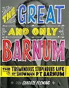 The Great and Only Barnum
